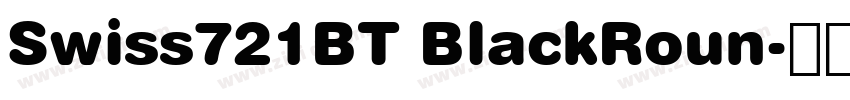 Swiss721BT BlackRoun字体转换